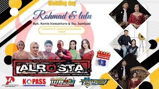 Live ALROSTA DONGKREK || Wedding Rohmad & Lulu || WA Audio || ATA PRO SRAGEN