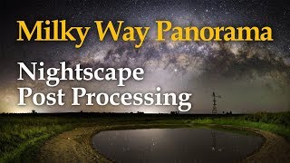 Milky Way Panorama Post Processing