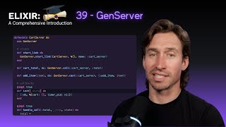 Elixir Full Course: 39 - GenServer