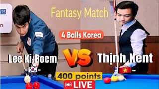 💥Billiards: VIỆT NAM vs KOREA - Thinh Kent vs Lee Ki Beom  Game 400pts- 4balls tournament SEOUL 2024