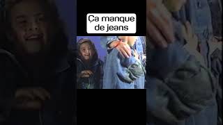 Ça manque de jeans