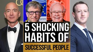 Shocking Habits Of The Rich and All Super Successful People - Billionaires