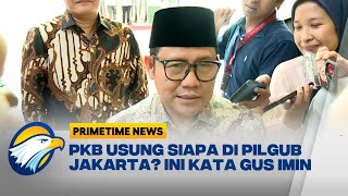 PKS Usung Anies-Iman, PKB Anggap Belum Final