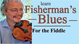 Fisherman's Blues (violin lesson)