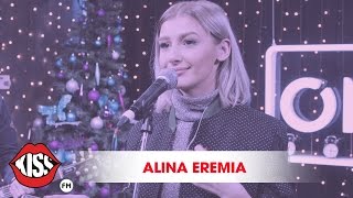 Alina Eremia - Din an in an (Live @ Kiss FM)