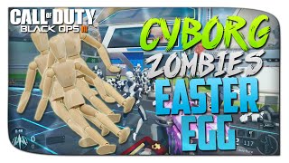 Black Ops 3 Cyborg Zombies Easteregg! - "BO3 Eastereggs" How To Unlock Cyborg Zombies!