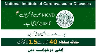 National Institute of Cardiovascular Diseases Career ||NICVD Jobs 2023