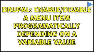 Drupal: Enable/disable a menu item programatically depending on a variable value