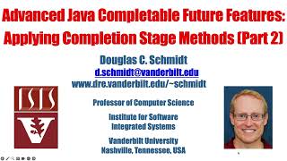 Advanced Java CompletableFuture Features: Applying Completion Stage Methods (Part 2)
