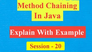 What Is Method Chaining In Java | Explain with Example |#stringinjava |#interviewquestions