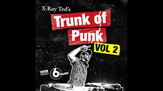 PUNK ROCK DJ MIX - Trunk of Punk Vol. 02 [as heard on BBC Radio 6 Music]