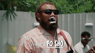 Fo Sho - Ono Na Maile (Live Performance Video)