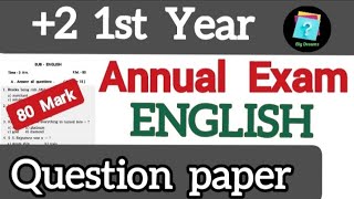 80 mark question paper +2 1st year annual exam english | english 80 mark question class 11th