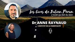 Julien Peron et Anne Raynaud / L'institut de la parentalité