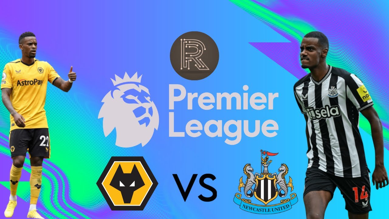 WOLVES Vs NEWCASTLE UNITED | PREMIER LEAGUE LIVE STREAM & WATCHALONG ...