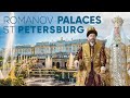 St Petersburg Palaces Of The Romanovs