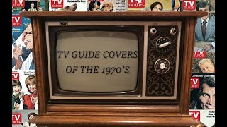 TV GUIDE COVERS OF THE 1970'S