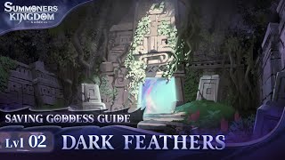 Saving Goddess Guide: Level 2 Dark Feathers