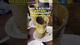 Best places for Biryani in Bangalore #shorts #youtubeshorts