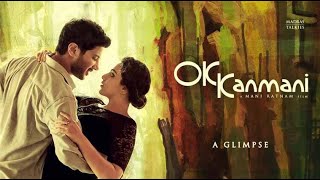 O Kadhal Kanmani Trailer Cuts | Dulquer Salmaan | Mani Ratnam | A R RAHMAN | Nithya Menen
