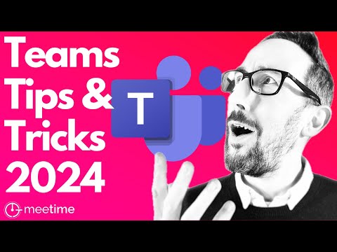 Tips and tricks for Microsoft Teams 2024