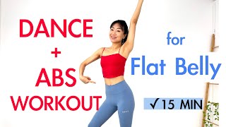 15 MIN ⌜DANCE CARDIO + ABS⌟ for Flat Belly