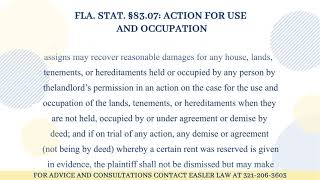 Florida Statute §83.07 - Action for use and occupation