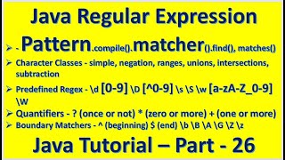 Java Regular Expression Pattern compile matcher find matches Quantifier :: Java Tutorial – Part - 26