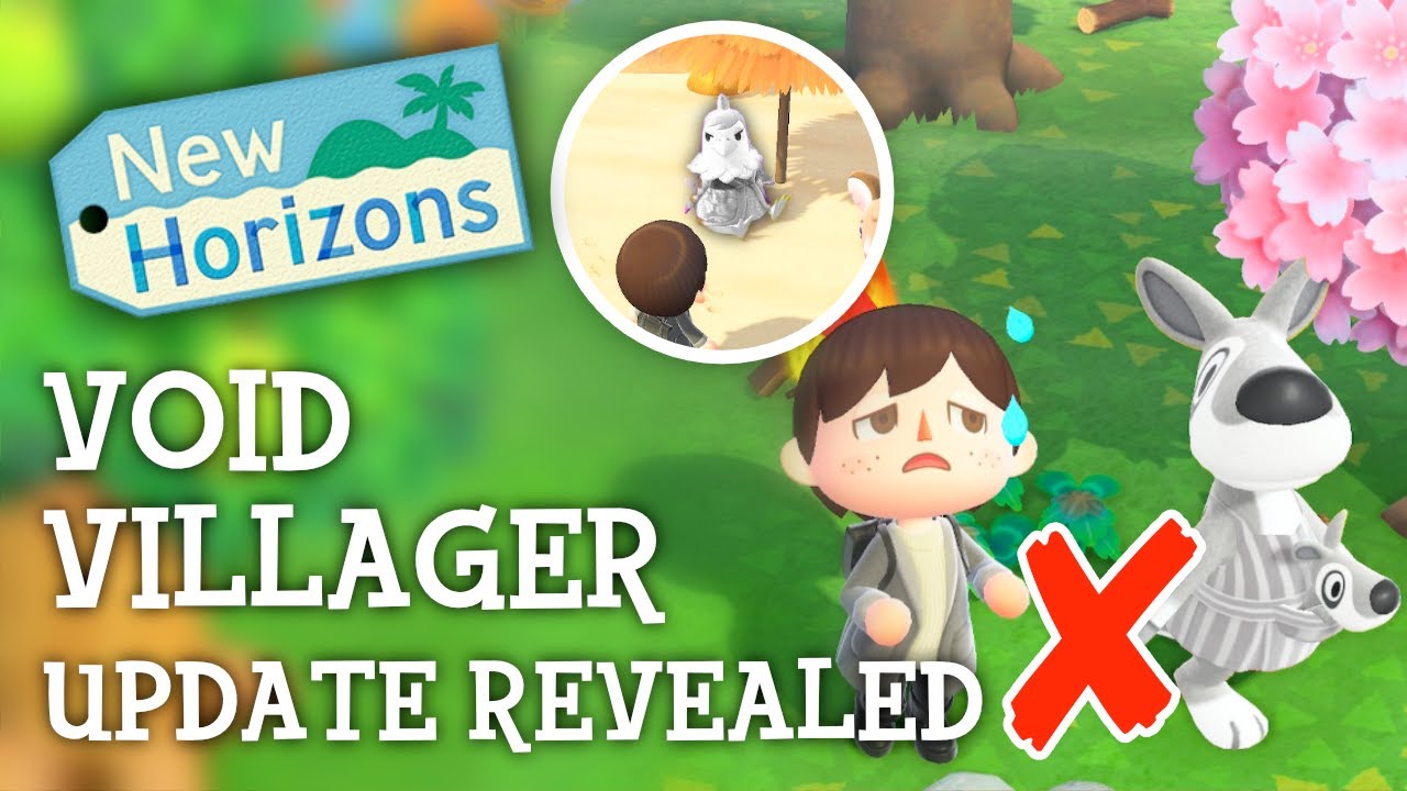 Animal Crossing New Horizons - VOID VILLAGER Updates Revealed (2.0 ...