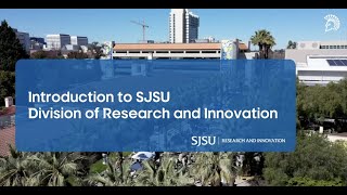 Introduction to SJSU Division of Research and Innovation