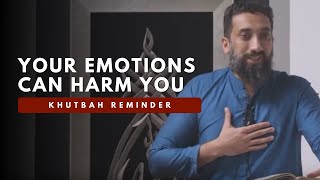 Stop Following Your Emotions