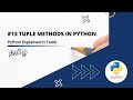 Tuple Methods in Python | Tuple Data Type | Python | Built-in Methods in Python | Data Types | BITA