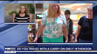 Do you travel with a carry on only? | The Noon