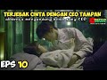 EPISODE 10 BUBU (BUNYUT BUNTAL)