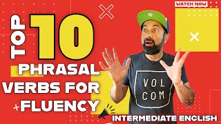 🚀 Boost Your English Fluency with 10 Must-Know Phrasal Verbs! | Interactive Exercises Included! ✨
