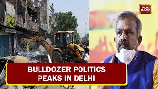 Bulldozer Politics Peaks In Delhi, AAP Wants Bulldozers At Adesh Gupta Home | Breaking News