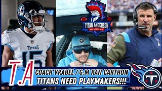 Titans G.M Ran Carthon & Coach Mike Vrabel Talk Recievers/Playmakers | Free Agency | 2023 NFL Draft