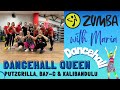 Putzgrilla, BAY-C & Kalibandulu - Dancehall queen - ZUMBA® - choreo by Maria - dancehall