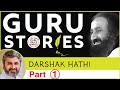 Part 1/2 Gurustories with Darshak ji @Gurudev @artofliving