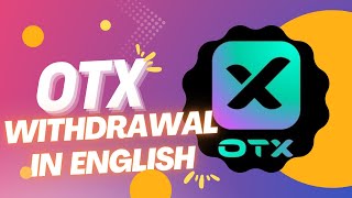 Latest OTX Exchange withdrawal