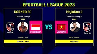 BorneoFC_Elga (Rank 79) vs BRUTD_ThanhMu (Rank 28) - eFootball 2023 Dream Team Phase 2