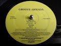 GROOVE ARMADA- EASY  [ALBUM VERSION]