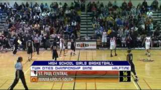 High School Girls Basketball: 2009 Twin Cities Championship - St. Paul Central vs. Minneapolis South