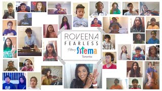 Roveena - Fearless feat. Sistema Toronto