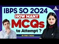 IBPS SO 2024 | How Many MCQs to Attempt? | By Pinky Yadav