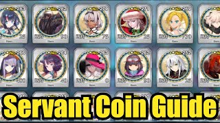 [FGO] Servant Coin Guide !