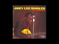 John Lee hooker - In Person (Full album)