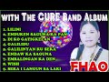 FHAO with The CURE Band Album 2023 | Moro Songs Collection | HD Quality