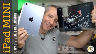 Recensione iPad MINI e iPad 9