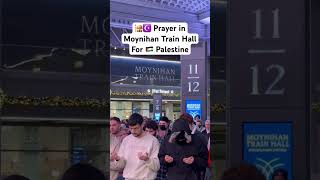 🇵🇸 Pro Palestinian Protesters Praying in Moynihan Train Station Penn Station New York